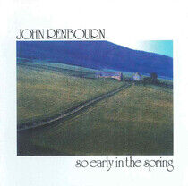 John Renbourn - So Early in the Spring - CD
