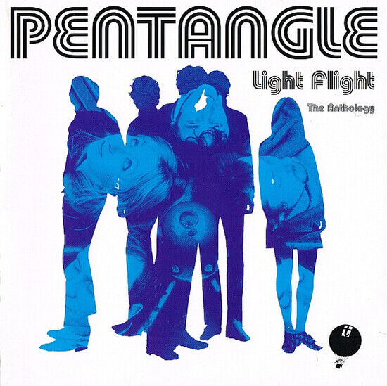 Pentangle - Light Flight - The Anthology - CD