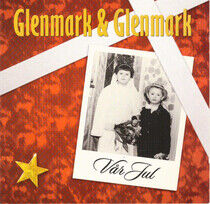 Glenmark&Glenmark - V r Jul - CD