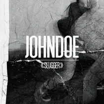 Johndoe - Slugger - CD