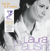 Laura Pausini - Tra te e il mare - LP VINYL