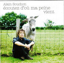 Alain Souchon -  coutez d'o  ma peine vient - CD