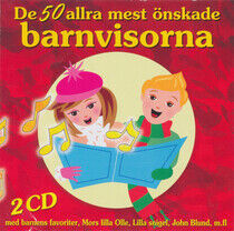 Various Artists - De 50 Allra Mest  nskade Barnv - CD