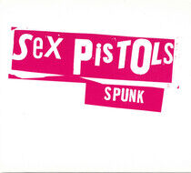Sex Pistols - Spunk - CD