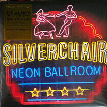 SILVERCHAIR - NEON BALLROOM -COLOURED- - LP
