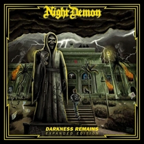 Night Demon: Darkness Remains (2xCD) 
