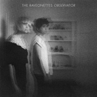 The Raveonettes: Observator (CD)