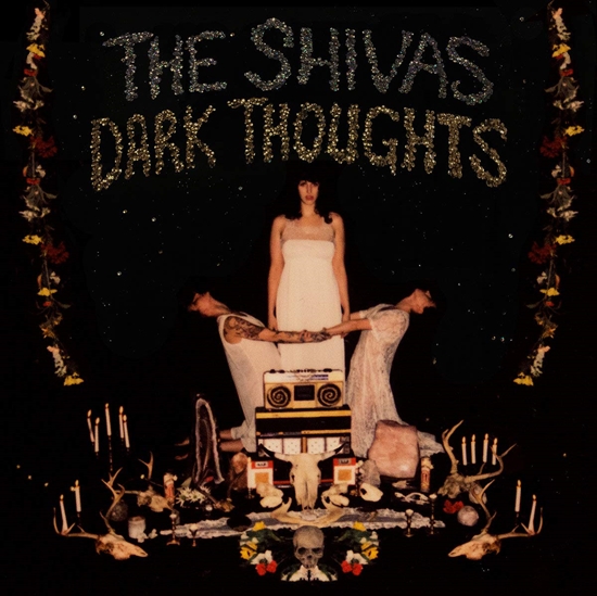 The Shivas - Dark Thoughts - CD