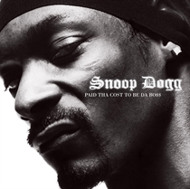 Snoop Dogg: Paid Tha Cost To Be Da Boss