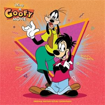 Various Artists - A Goofy Movie (Vinyl)