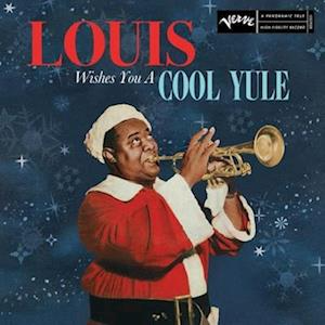 LOUIS ARMSTRONG - LOUIS WISHES YOU A COOL YULE (Vinyl)