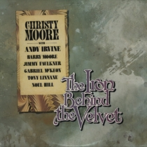 Christy Moore - The Iron Vest Behind The Velvet - Remastered edition (VINYL)