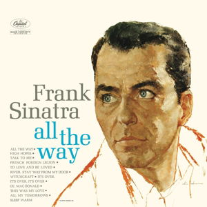 FRANK SINATRA - ALL THE WAY (Vinyl)