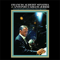 FRANK SINATRA, ANTONIO CARLOS JOBIM - FRANCIS ALBERT SINATRA & ANTONIO CARLOS JOBIM (Vinyl)
