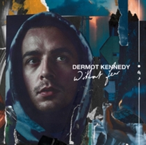 DERMOT KENNEDY - WITHOUT FEAR (CD)