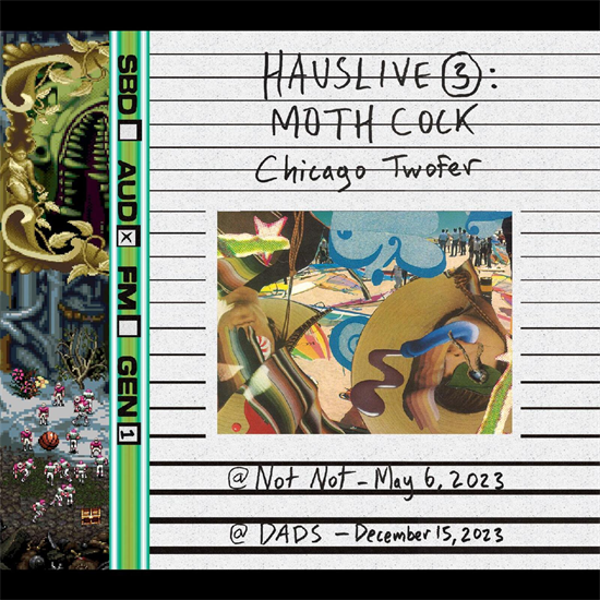 Moth Cock - HausLive 3: Chicago Twofer (CD)