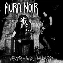 Aura Noir - Dreams Like Deserts (Vinyl)