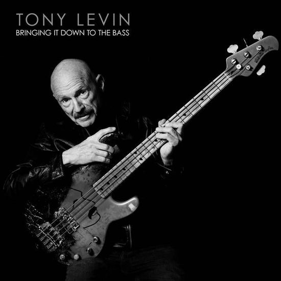 Tony Levin - Bringing It Down to the Bass (CD)