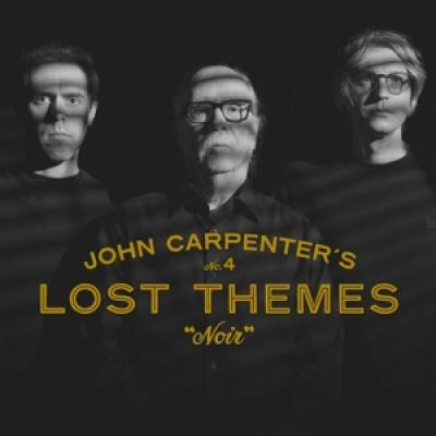 JOHN CARPENTER, CODY CARPENTER AND DANIEL DAVIES - LOST THEMES IV: NOIR (Cassette)