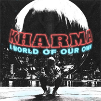 Kharma - A World Of Our Own (CD)