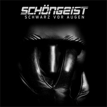 Schöngeist - Schwarz Vor Augen (Vinyl)
