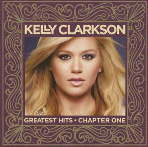 Kelly Clarkson - Greatest Hits-chapter One: Deluxe Edition (2xCD)