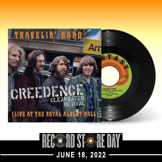 CREEDENCE CLEARWATER REVIVAL - RSD 2022 - Travelin\' Band (7" RSD Exclusive)