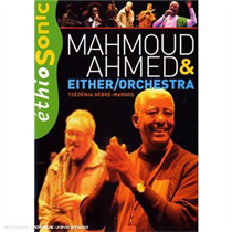 Mahmoud Ahmed - Ethiosonic:Ethiogroove (DVD)