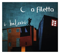 A Filetta - I Balconi (Vinyl)