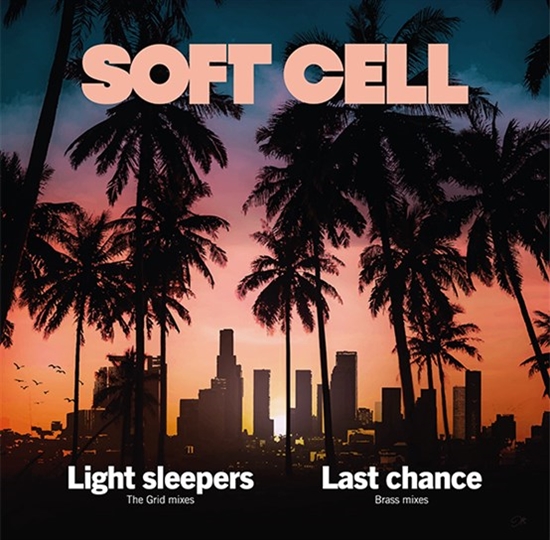 Soft Cell - Light Sleepers (Vinyl)