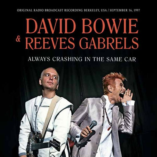 David Bowie - Always Crashing In The Same Car (CD)