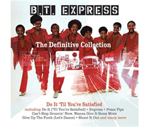 Bt Express - The Definitive Collection - Do It 'Til You'Re Satisfied 4Cd Clamshell Box (CD)