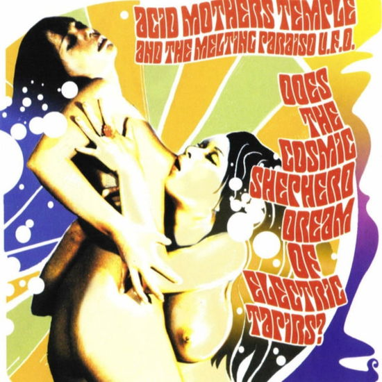 Acid Mothers Temple - Does The Cosmic Shepherd Dream of Electric Tapirs? (Vinyl)