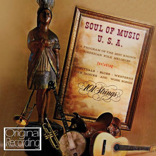 101 Strings - Soul of Music, Usa