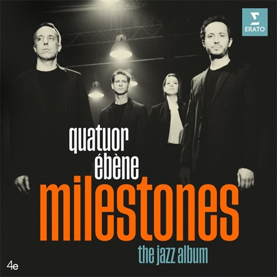 Quatuor Ebene - Milestones