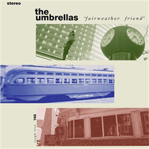 Umbrellas - Fairweather Friend (Vinyl)