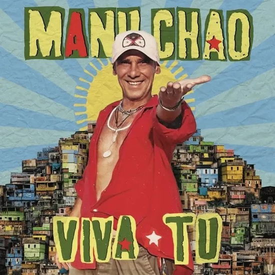 Manu Chao - Viva Tu (Vinyl)