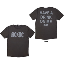 AC/DC Unisex T-Shirt: Have A Drink On Me (Back Print)