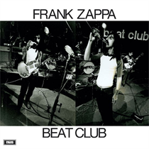 Frank Zappa & the Mothers of Invention - Beat Club October 1968 (Vinyl)