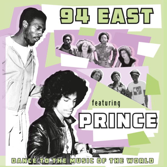 94 East - Dance To The Music Of The World (Feat. Prince) - CD