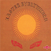 13th Floor Elevators - Easter Everywhere