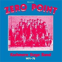 Kashmere Stage Band - Zero Point