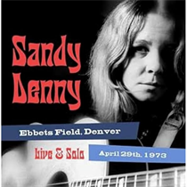 Denny, Sandy - Solo Live At Ebbet's F...