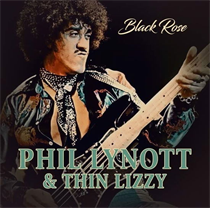 Phil Lynott & Thin Lizzy - Black Rose (Vinyl)