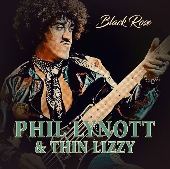 Phil Lynott & Thin Lizzy - Black Rose (Vinyl)