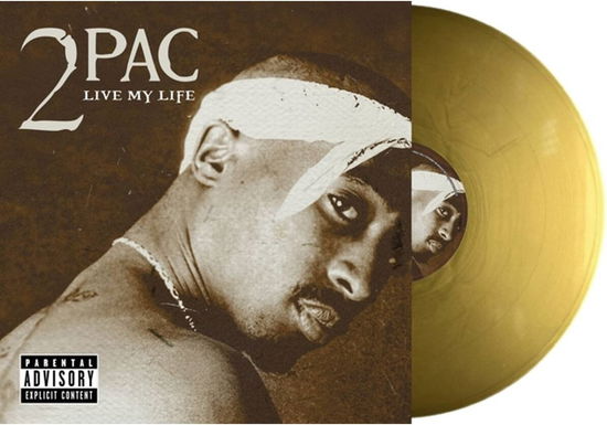 2 Pac - Live My Life (Vinyl)