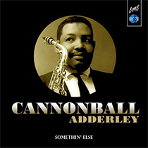 Cannonball Adderley - Somethin' Else (Vinyl)