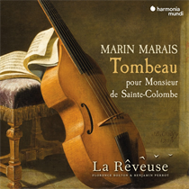 La Reveuse & Florence ... - Marin Marais: Tombeau ...