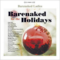 Barenaked Ladies - Barenaked For the Holi...