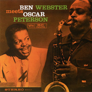 Ben Webster, Oscar Peterson - Ben Webster, Oscar Peterson (Vinyl)